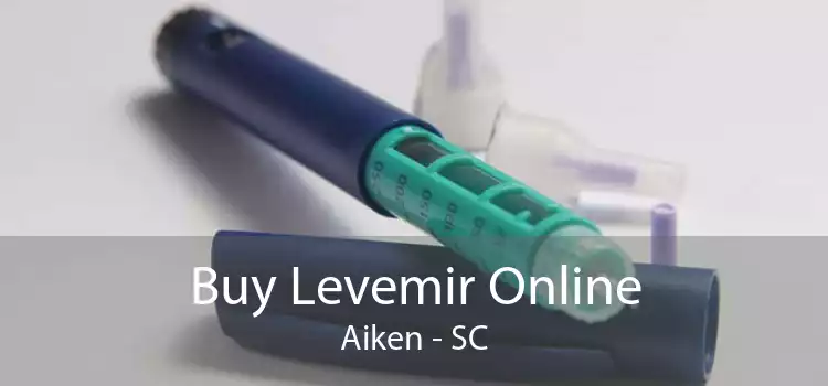Buy Levemir Online Aiken - SC