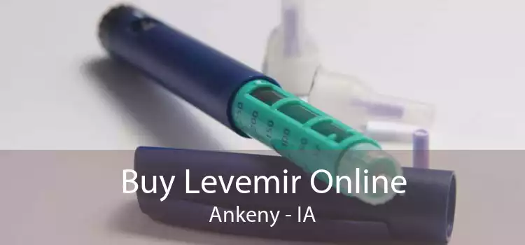 Buy Levemir Online Ankeny - IA