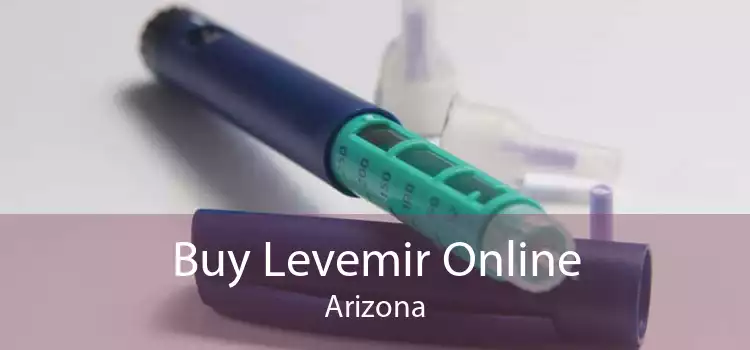 Buy Levemir Online Arizona