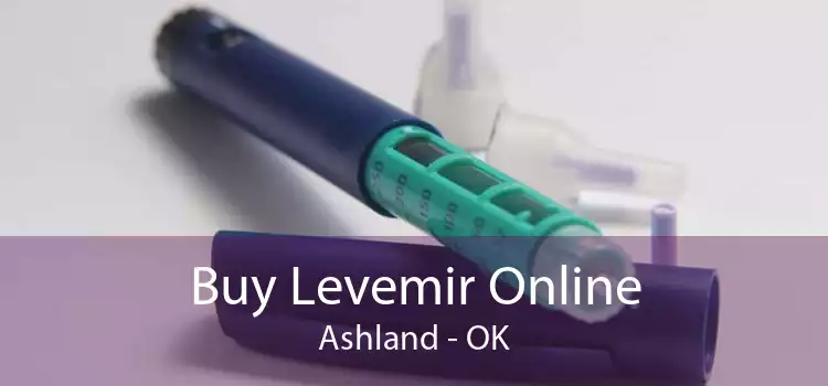 Buy Levemir Online Ashland - OK