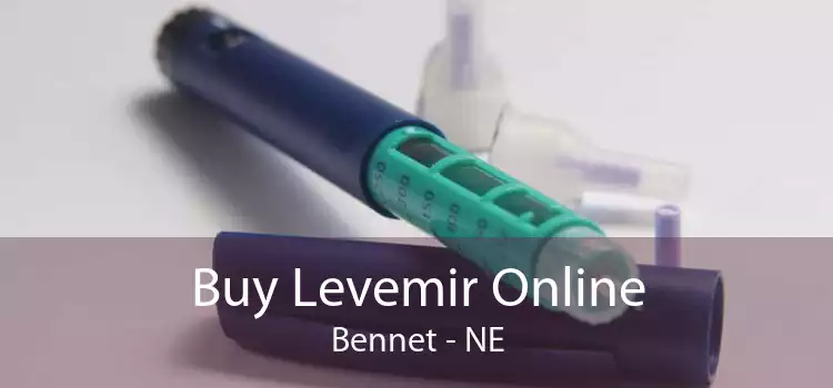 Buy Levemir Online Bennet - NE