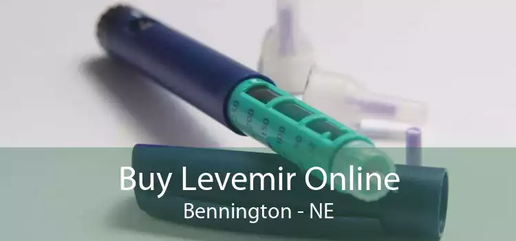Buy Levemir Online Bennington - NE