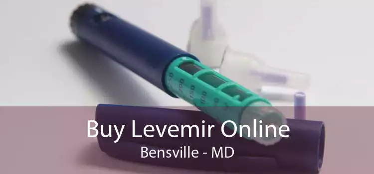 Buy Levemir Online Bensville - MD
