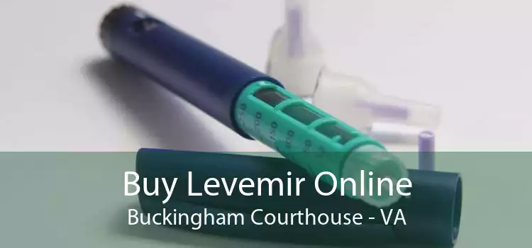 Buy Levemir Online Buckingham Courthouse - VA