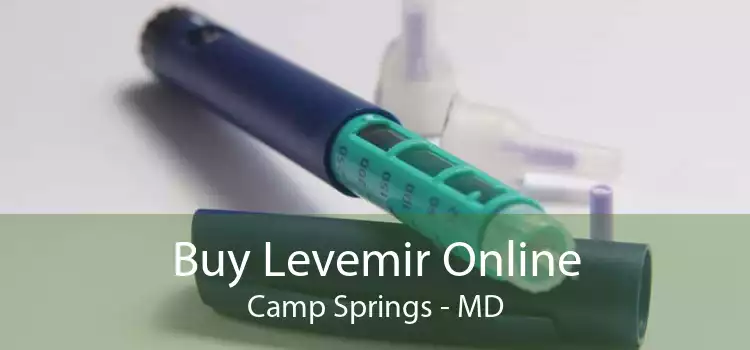 Buy Levemir Online Camp Springs - MD