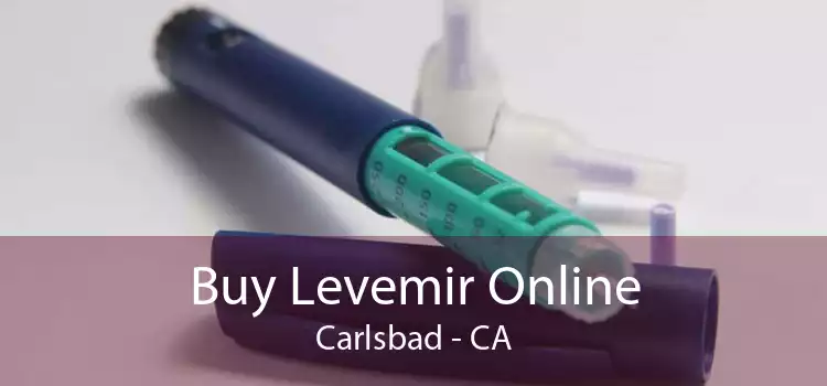 Buy Levemir Online Carlsbad - CA
