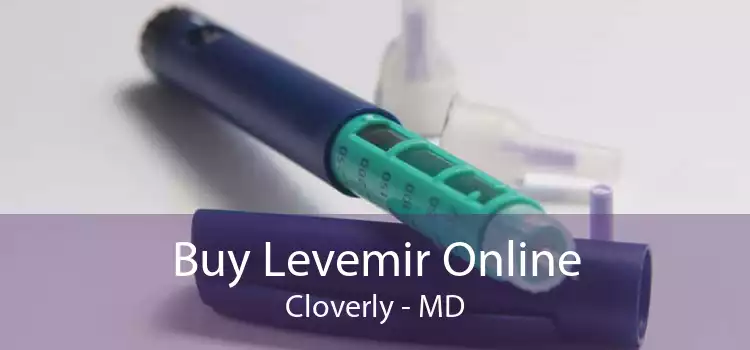 Buy Levemir Online Cloverly - MD