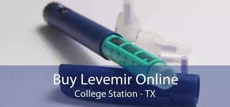 Buy Levemir Online College Station - TX