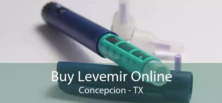 Buy Levemir Online Concepcion - TX