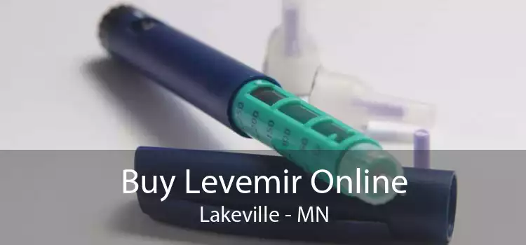 Buy Levemir Online Lakeville - MN