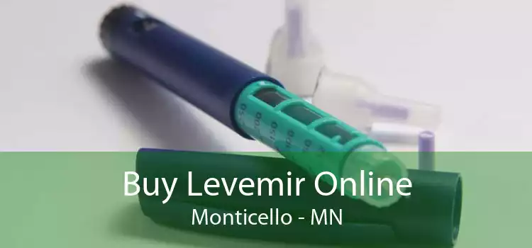 Buy Levemir Online Monticello - MN